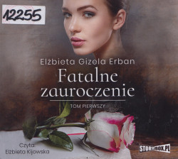 Skan okładki: Fatalne zauroczenie. T. 1