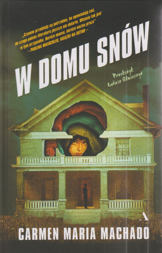 W domu snów