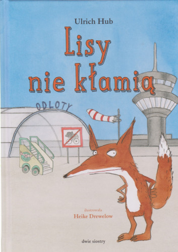 Lisy nie kłamią