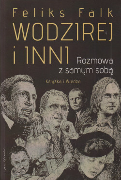 Skan okładki: Wodzirej i inni : rozmowa z samym sobą