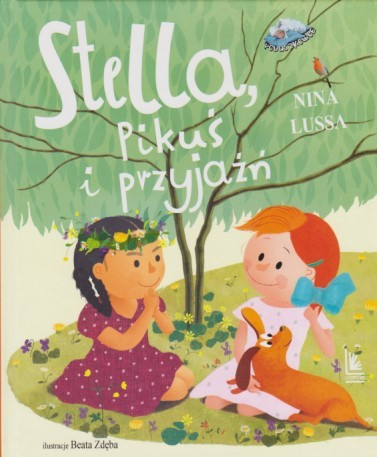 Stella, Pikuś i przyjaźń