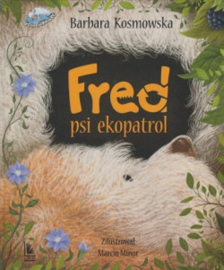 Skan okładki: Fred : psi ekopatrol