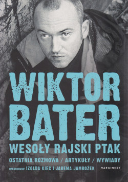 Skan okładki: Wesoły rajski ptak : ostatnia rozmowa