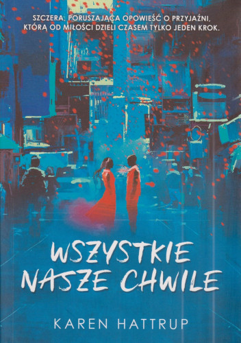 Wszystkie nasze chwile