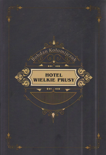 Hotel Wielkie Prusy