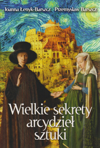 Wielkie sekrety arcydzieł sztuki