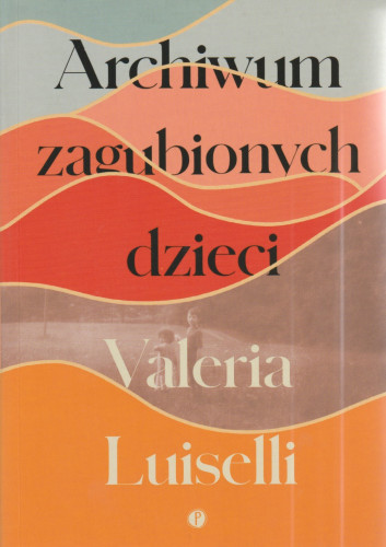 Archiwum zagubionych dzieci