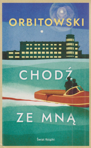 Chodź ze mną