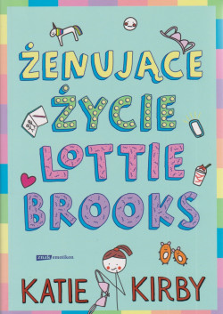 Skan okładki: Żenujące życie Lottie Brooks