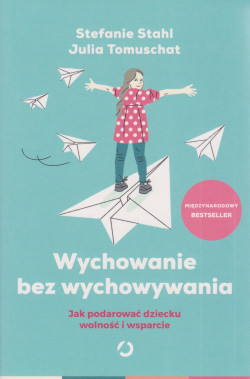 Skan okładki: Wychowanie bez wychowywania