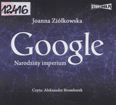 Google - narodziny imperium