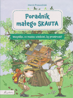 Skan okładki: Poradnik małego skauta