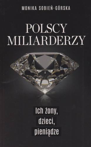 Polscy miliarderzy