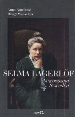 Skan okładki: Selma Lagerlöf : nowoczesna Szwedka