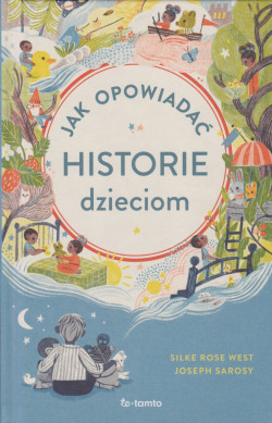 Skan okładki: Jak opowiadać historie dzieciom