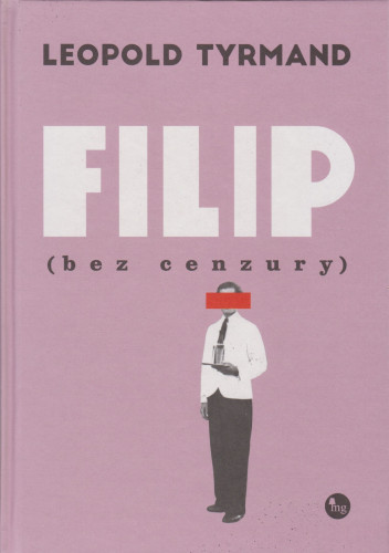 Filip : (bez cenzury)