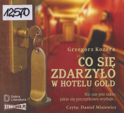 Skan okładki: Co się zdarzyło w hotelu Gold