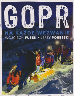 Skan okładki: GOPR : na każde wezwanie