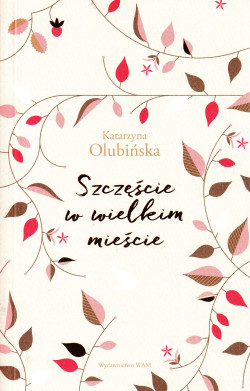 Skan okładki: Szczęście w wielkim mieście