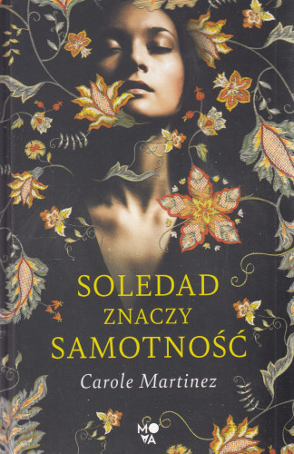 Soledad znaczy samotność