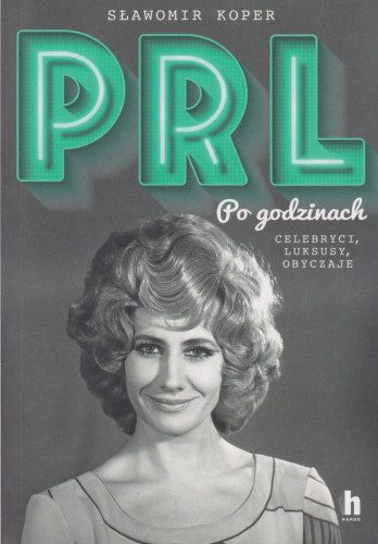 PRL : po godzinach