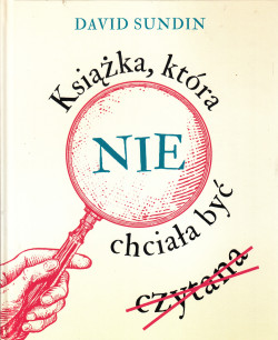 Skan okładki: Książka, która nie chciała być czytana