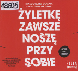 Skan okładki: Żyletkę zawsze noszę przy sobie - depresja dzieci i młodzieży