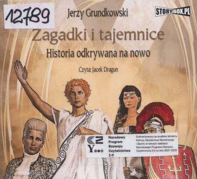 Zagadki i tajemnice - historia odkrywana na nowo