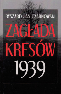 Skan okładki: Zagłada Kresów 1939