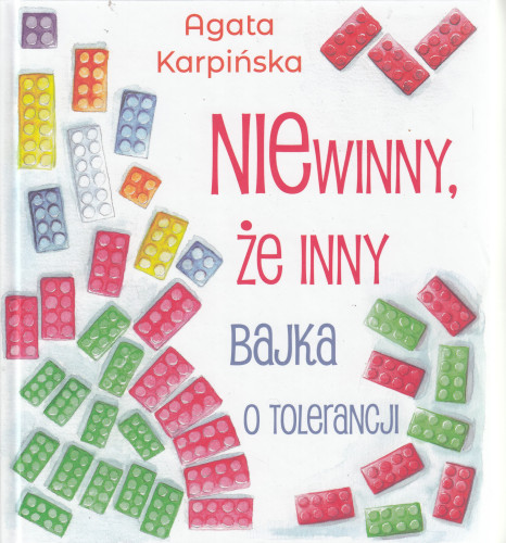 Niewinny, że inny : bajka o tolerancji