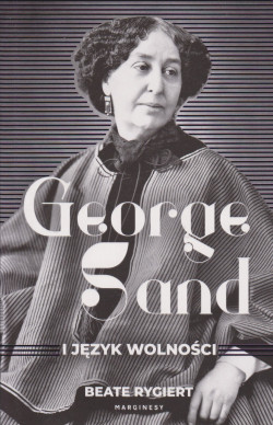 Skan okładki: George Sand i język wolności