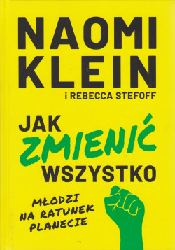 Skan okładki: Jak zmienić wszystko : młodzi na ratunek planecie