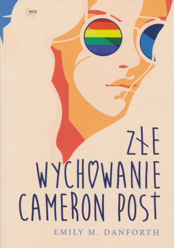 Złe wychowanie Cameron Post