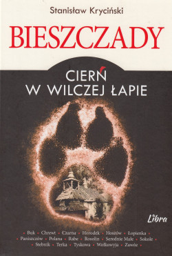 Skan okładki: Bieszczady : cierń w wilczej łapie