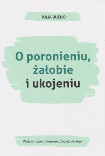 O poronieniu, żałobie i ukojeniu