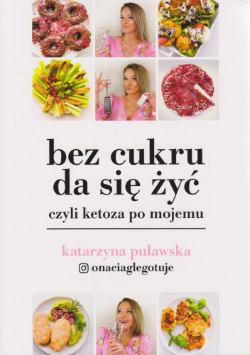 Bez cukru da się żyć czyli Ketoza po mojemu