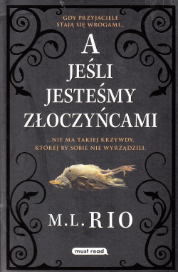 Skan okładki: A jeśli jesteśmy złoczyńcami