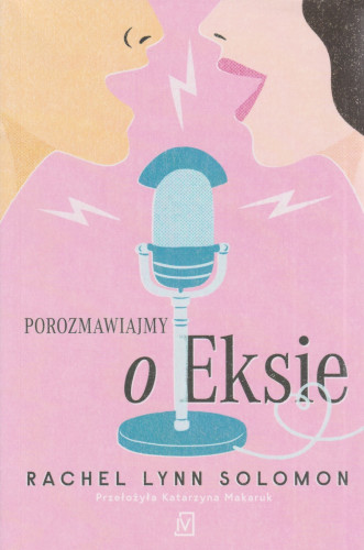 Porozmawiajmy o eksie