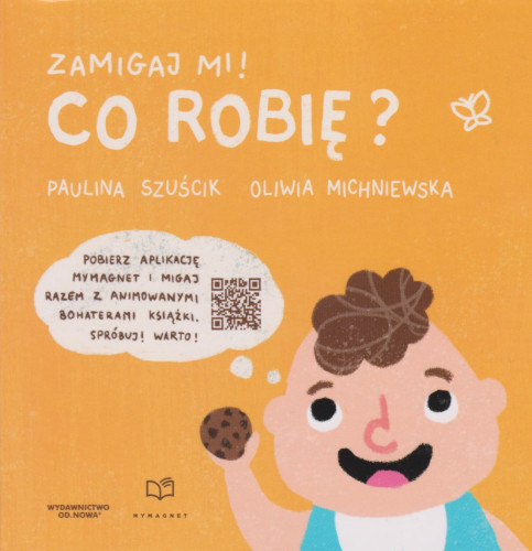 Zamigaj mi! : co robię?