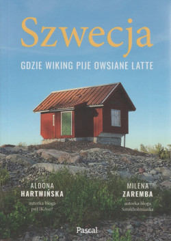 Skan okładki: Szwecja : gdzie wiking pije owsiane latte