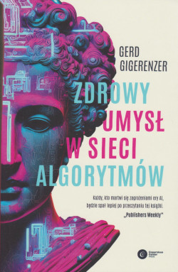 Skan okładki: Zdrowy umysł w sieci algorytmów