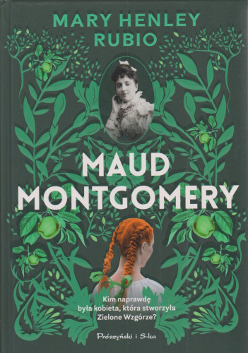 Maud Montgomery : uskrzydlona