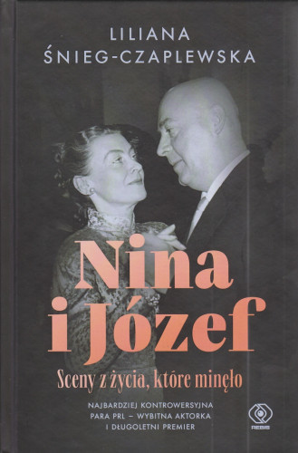 Nina i Józef : sceny z życia, które minęło