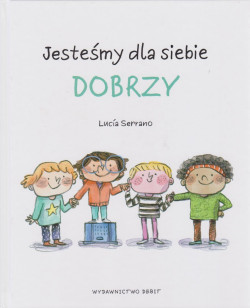 Skan okładki: Jesteśmy dla siebie dobrzy