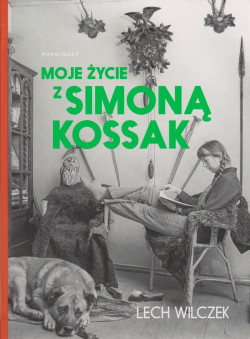 Skan okładki: Moje życie z Simoną Kossak