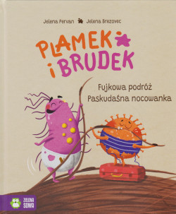 Skan okładki: Fujkowa podróż ; Paskudaśna nocowanka