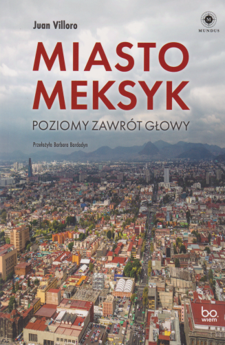 Miasto Meksyk : poziomy zawrót głowy