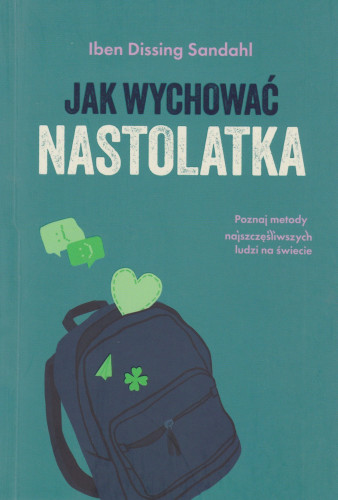 Jak wychować nastolatka