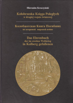 Skan okładki: Kołobrzeska Księga Poległych w drugiej wojnie światowej