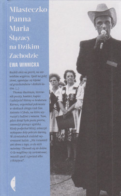 Skan okładki: Miasteczko Panna Maria : Ślązacy na Dzikim Zachodzie